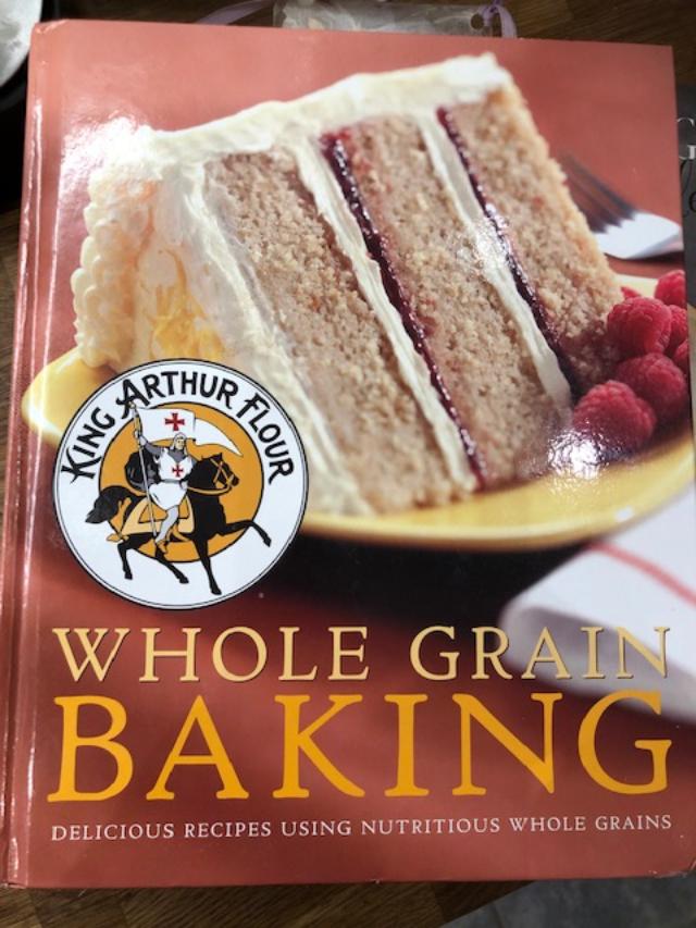 King Arthur Flour Whole Grain Baking